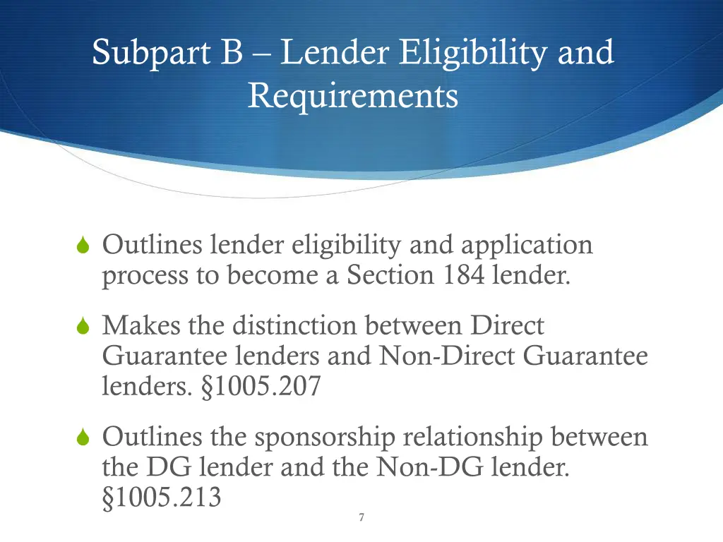 subpart b lender eligibility and requirements