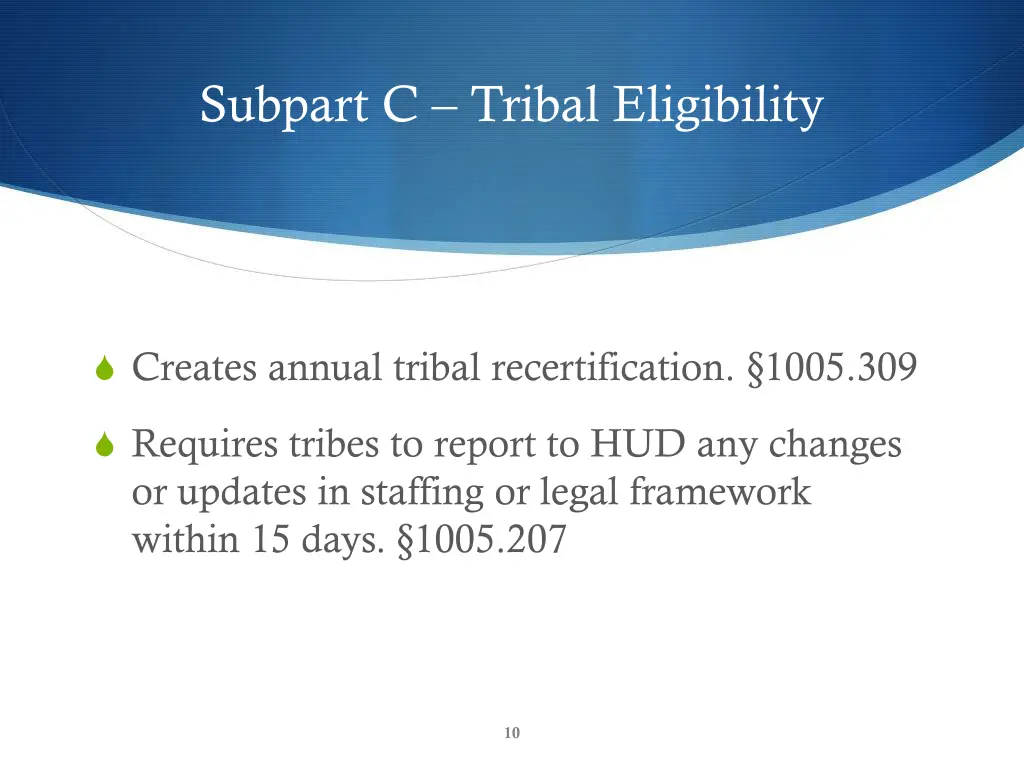 subpart c tribal eligibility 1