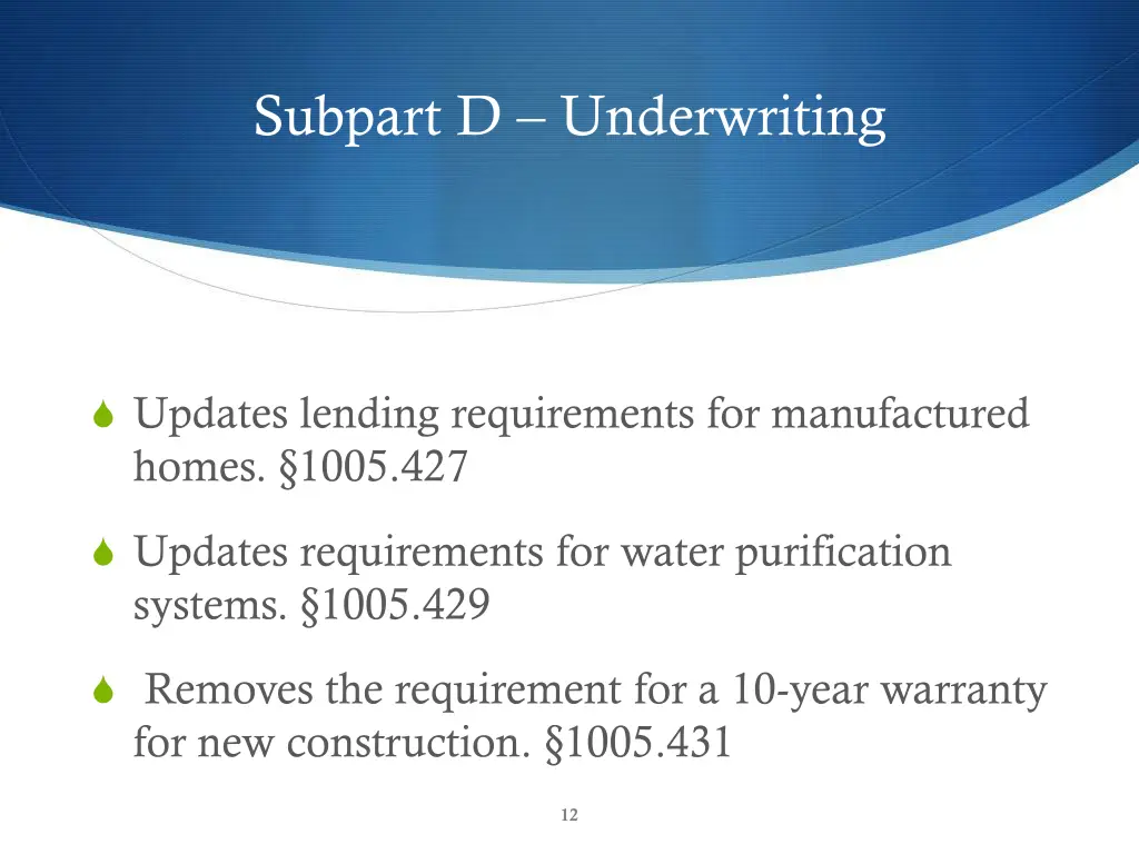 subpart d underwriting 1