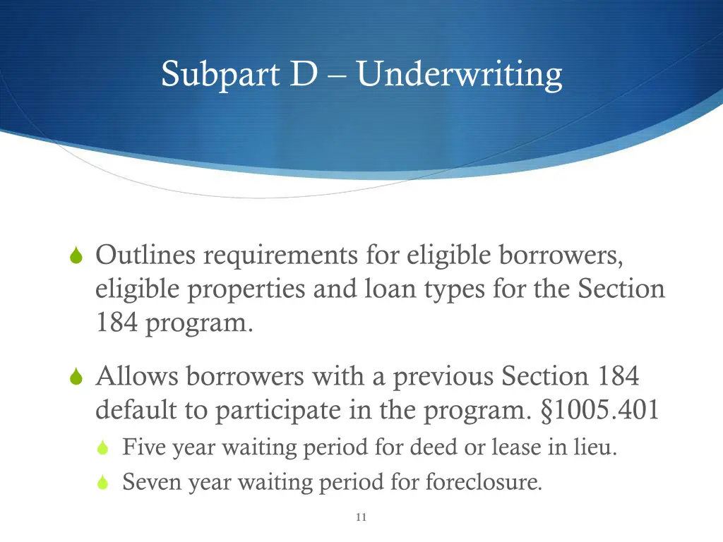 subpart d underwriting