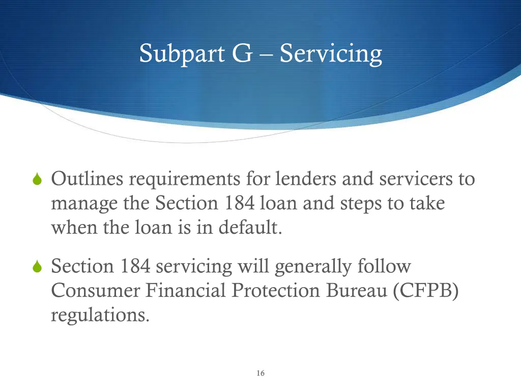 subpart g servicing