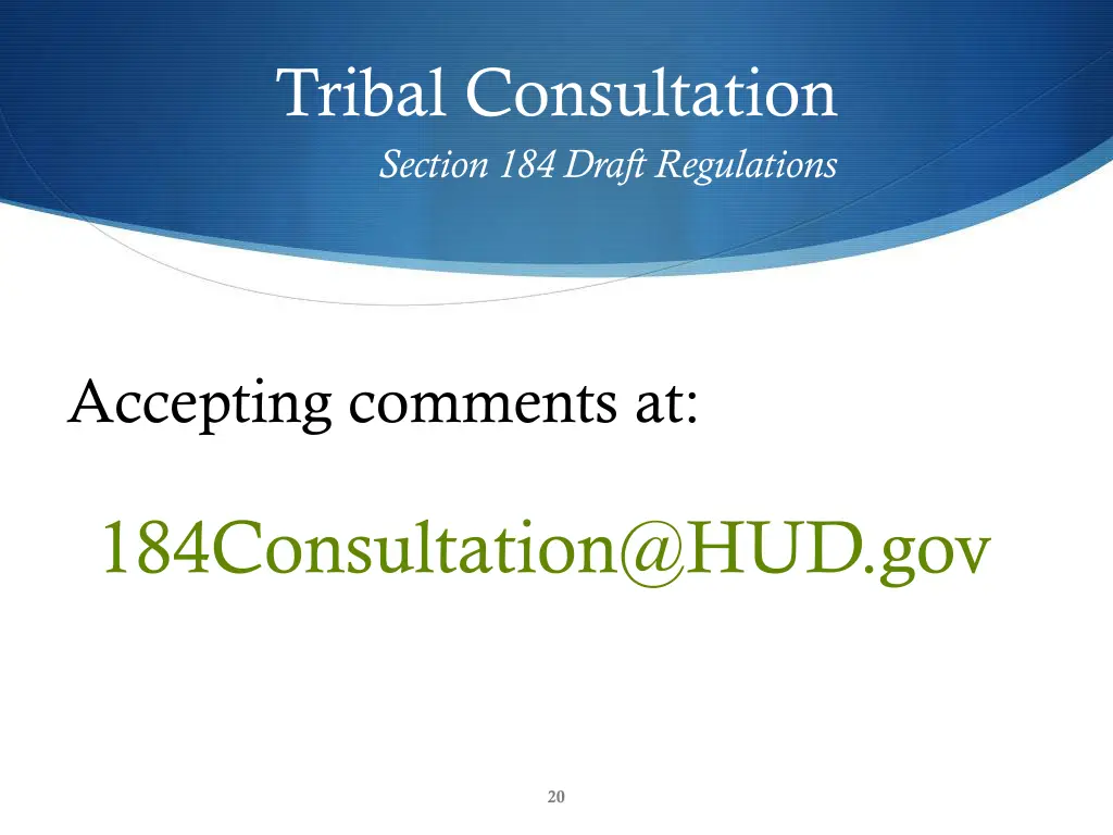 tribal consultation section 184 draft regulations