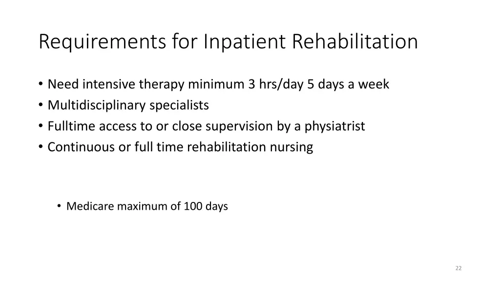 requirements for inpatient rehabilitation