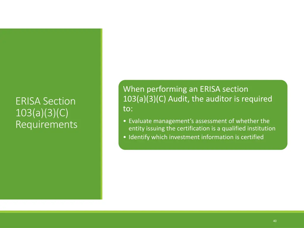 when performing an erisa section 103 a 3 c audit