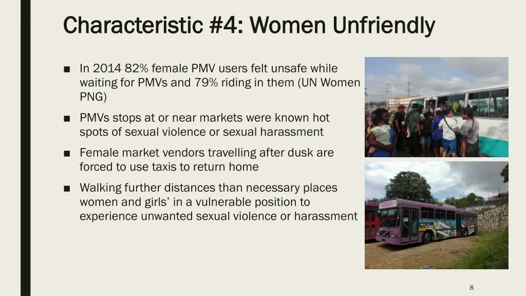 characteristic 4 women unfriendly characteristic