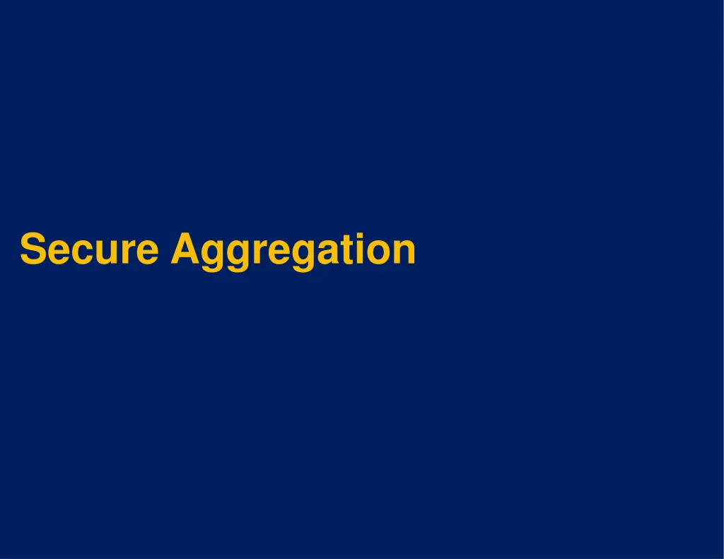 secure aggregation