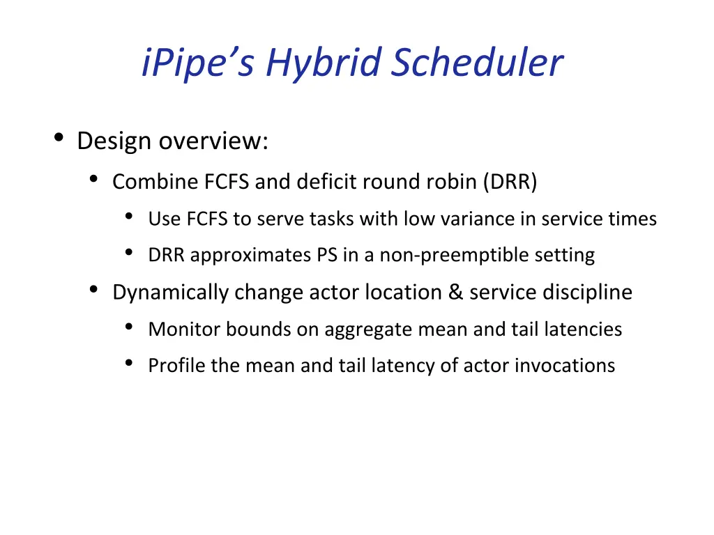 ipipe s hybrid scheduler