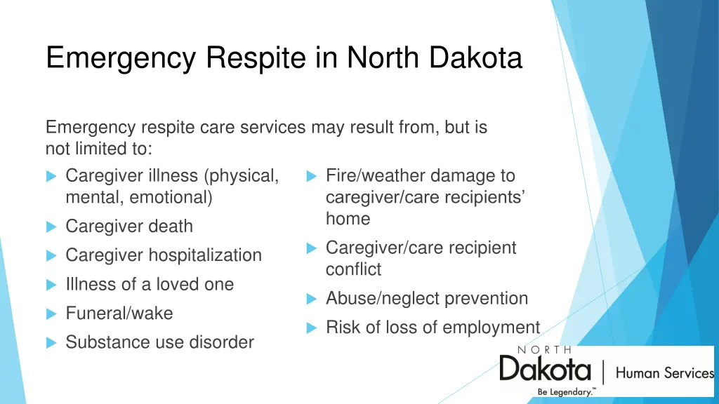 emergency respite in north dakota 1