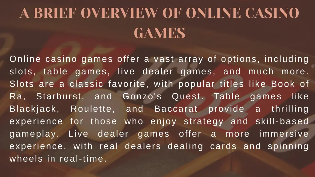 a brief overview of online casino games