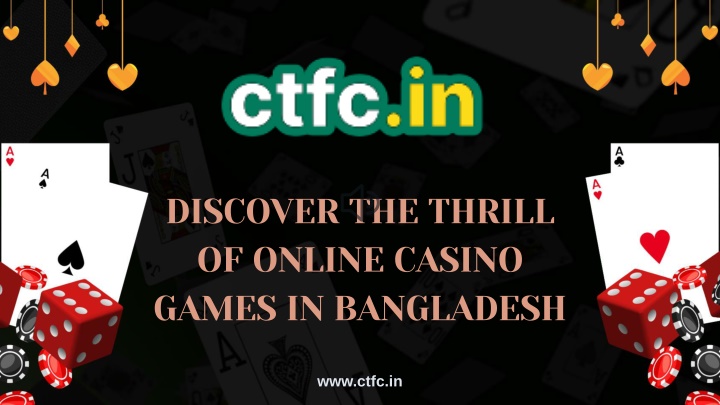 discover the thrill of online casino games