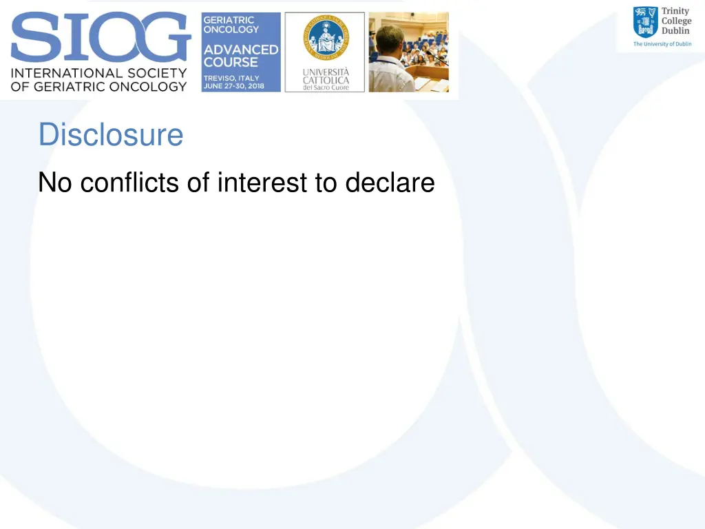 disclosure no conflicts of interest to declare