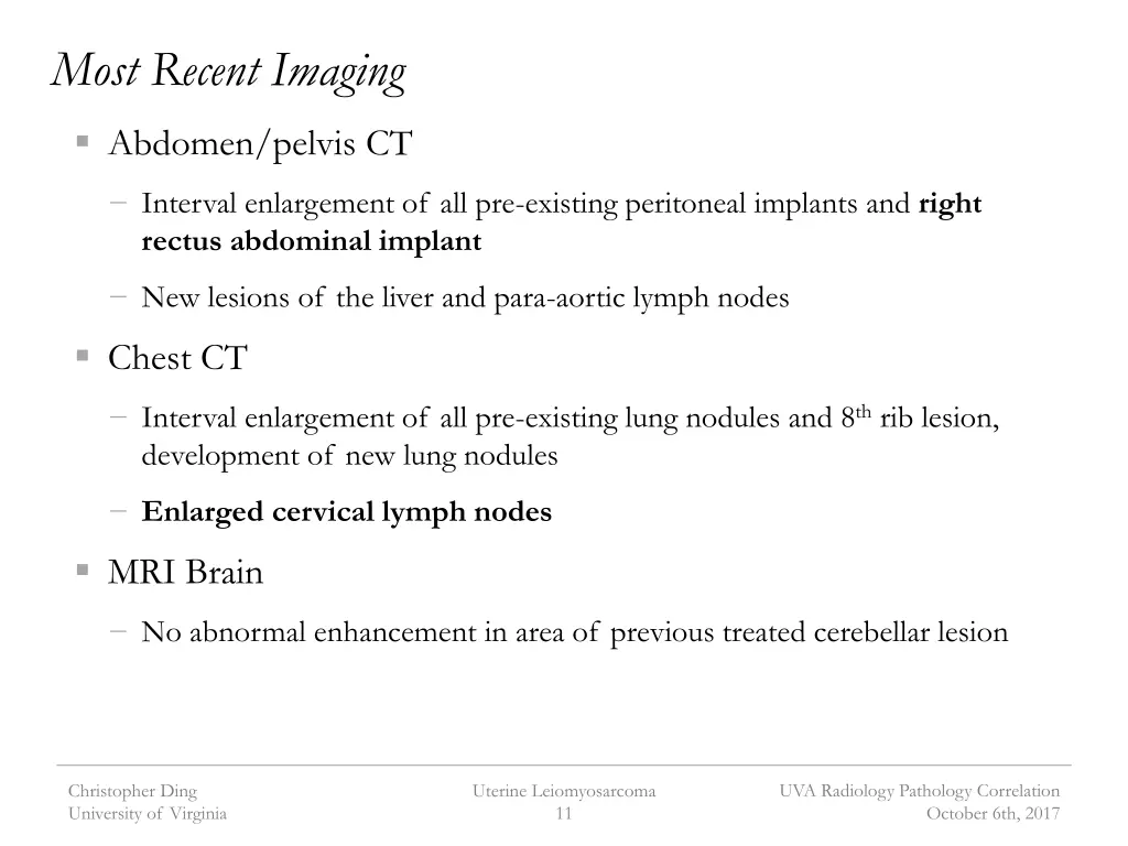 most recent imaging