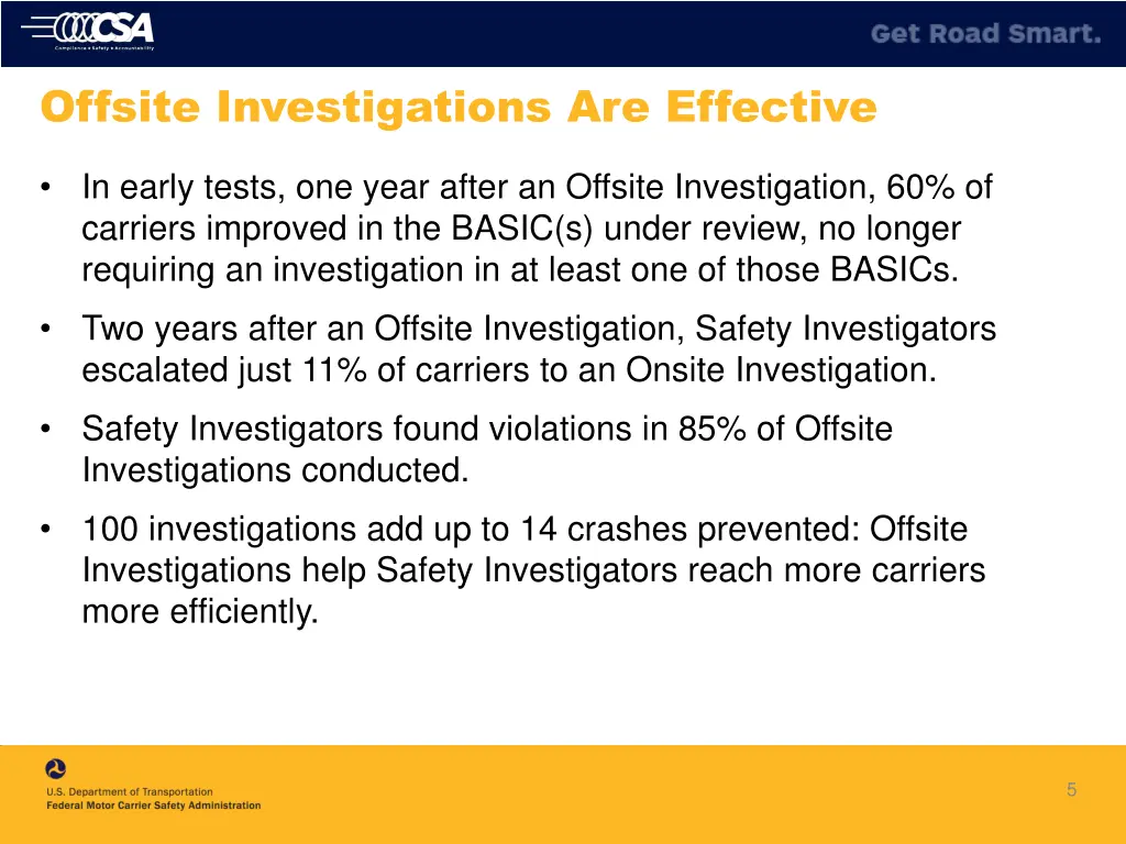 offsite investigations are effective