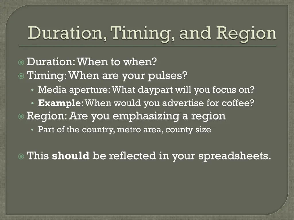 duration when to when timing when are your pulses