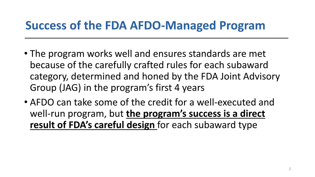 success of the fda afdo managed program