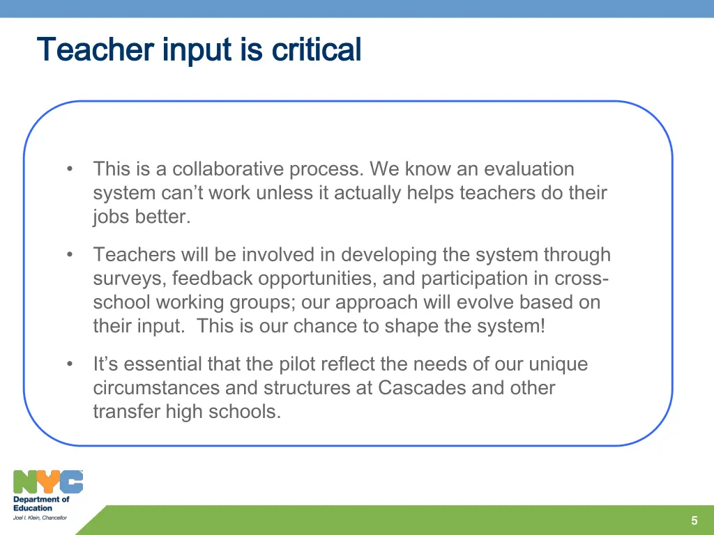 teacher input is critical teacher input