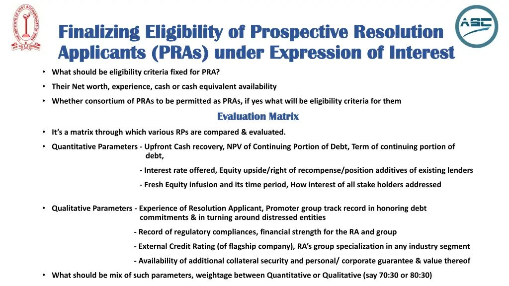 finalizing eligibility of prospective resolution