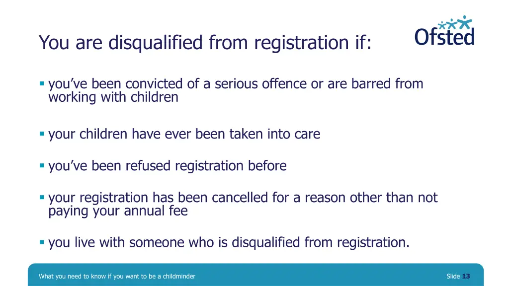 you are disqualified from registration if