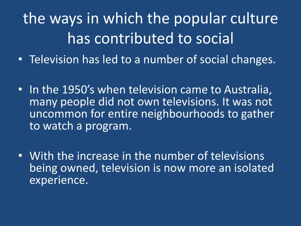 the ways in which the popular culture