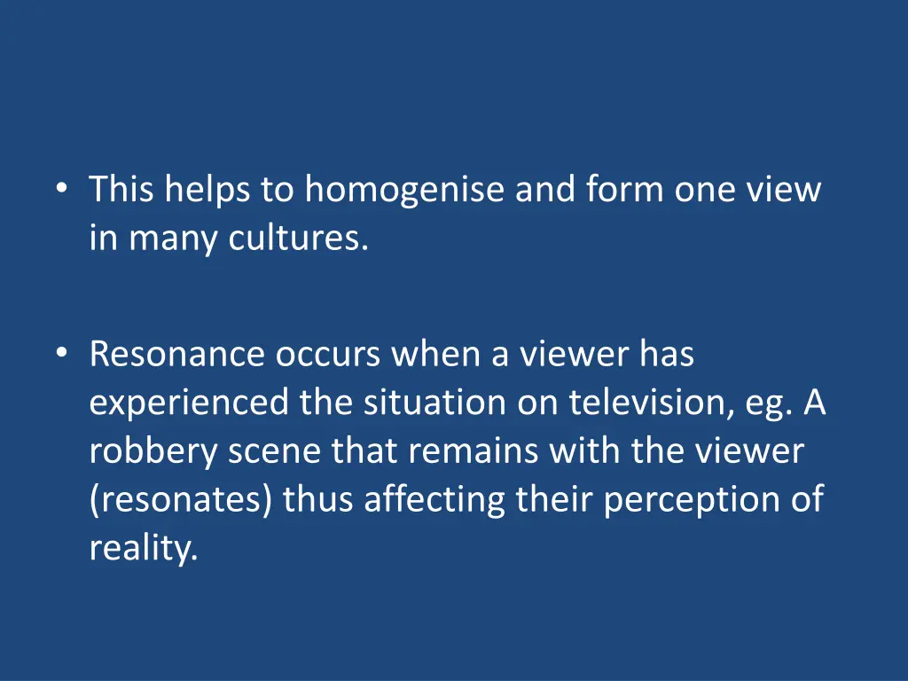 this helps to homogenise and form one view