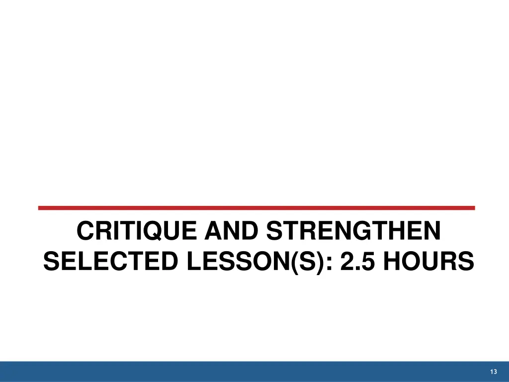 critique and strengthen selected lesson