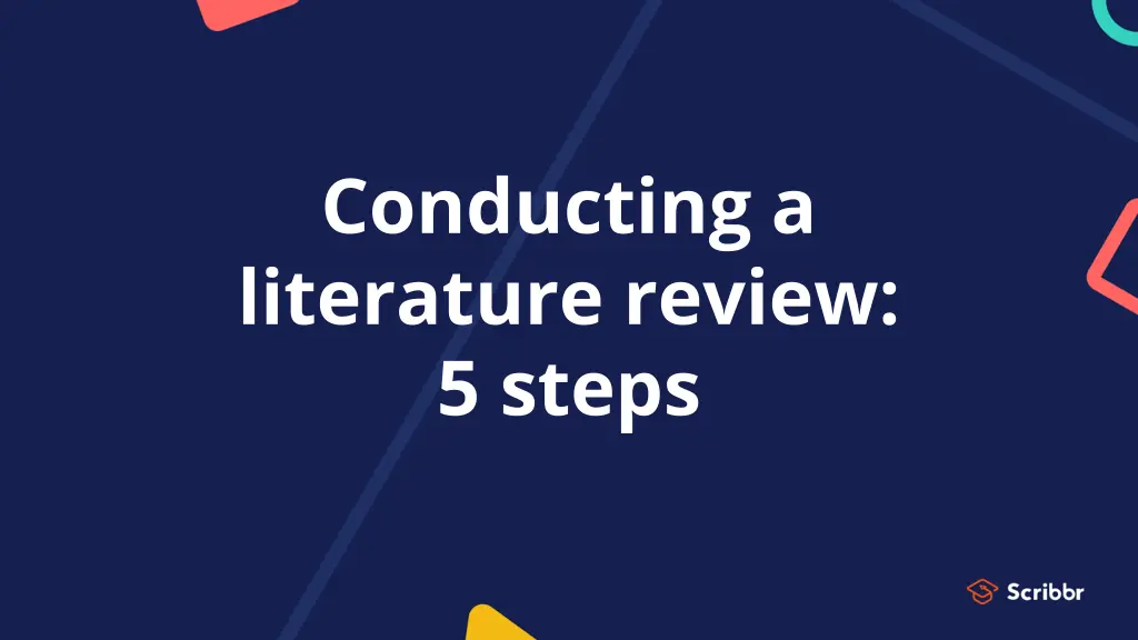 conducting a literature review 5 steps