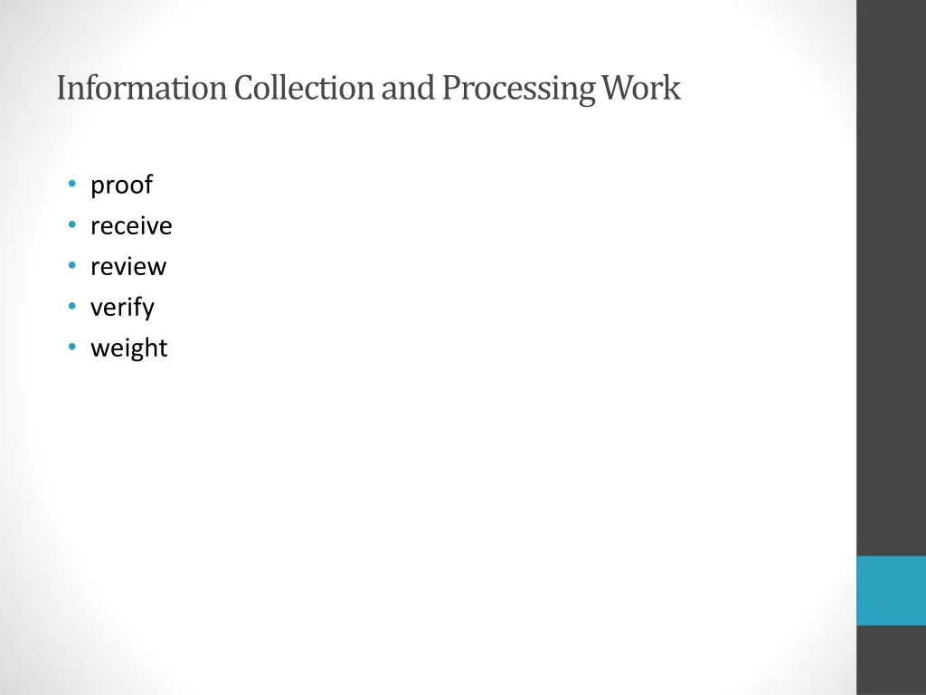 information collection and processing work 1