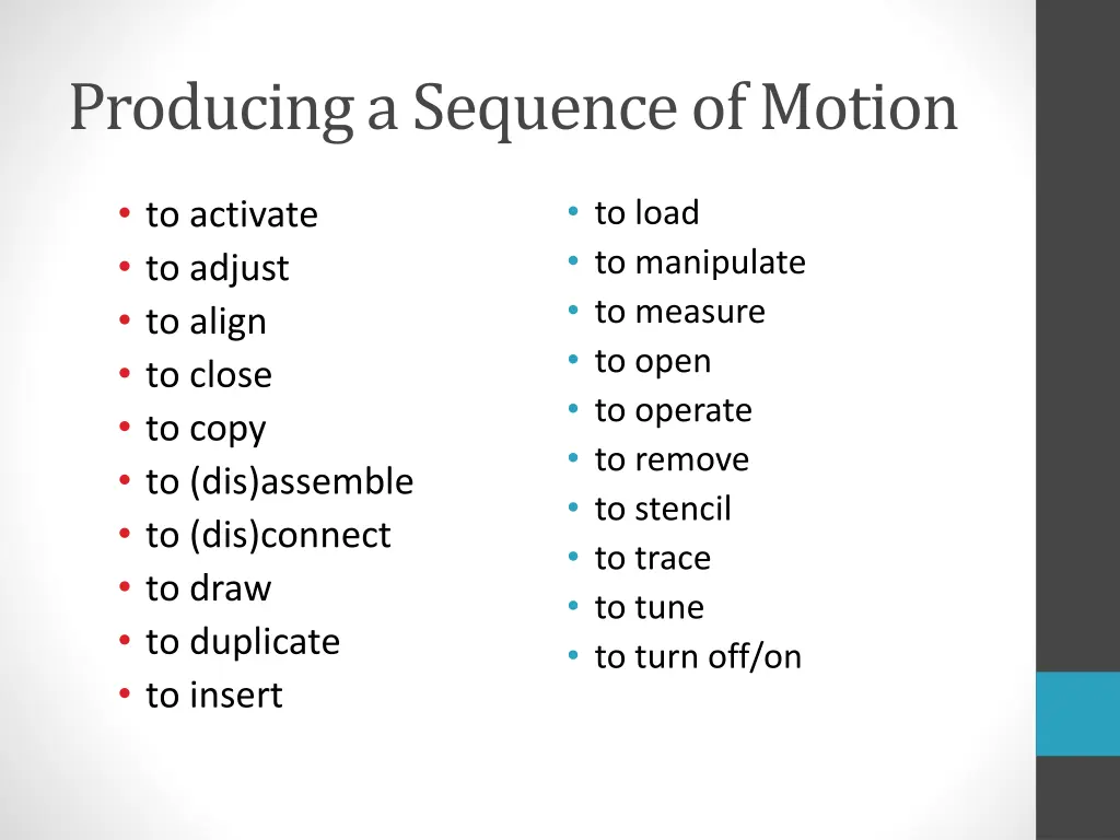 producing a sequence of motion