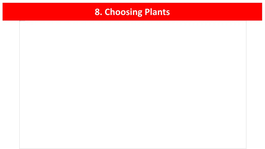 8 choosing plants