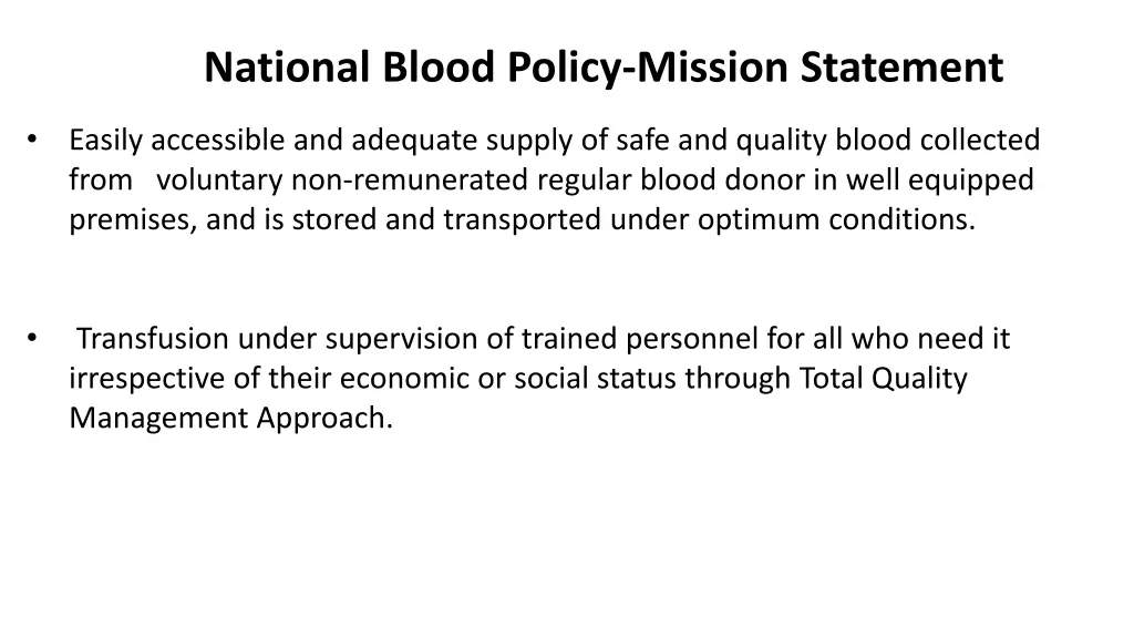 national blood policy mission statement