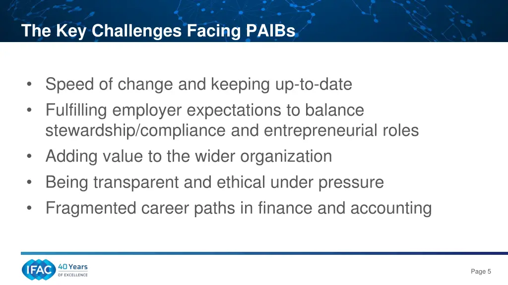 the key challenges facing paibs