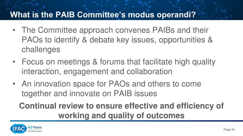 what is the paib committee s modus operandi