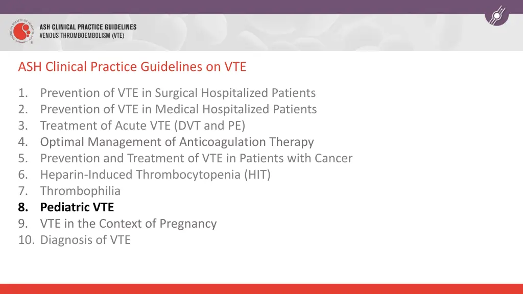 ash clinical practice guidelines on vte