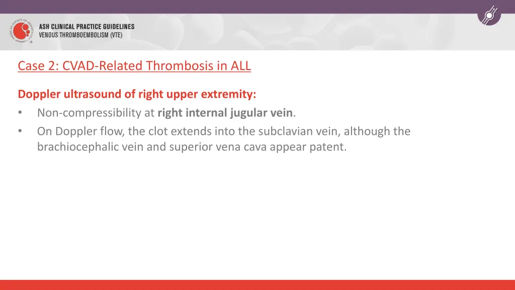 case 2 cvad related thrombosis in all 1