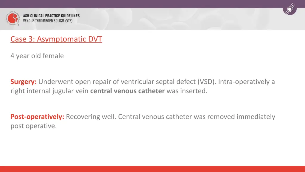 case 3 asymptomatic dvt