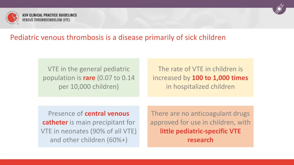 pediatric venous thrombosis is a disease