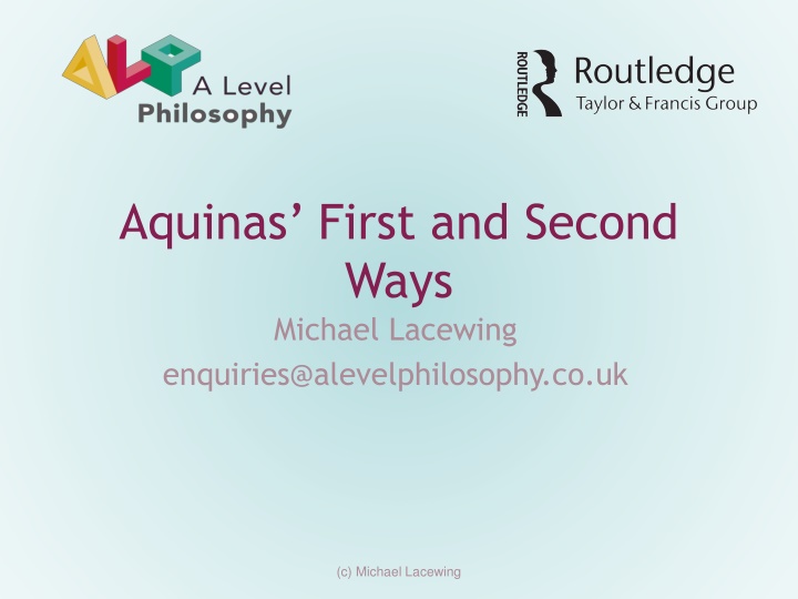 aquinas first and second ways michael lacewing