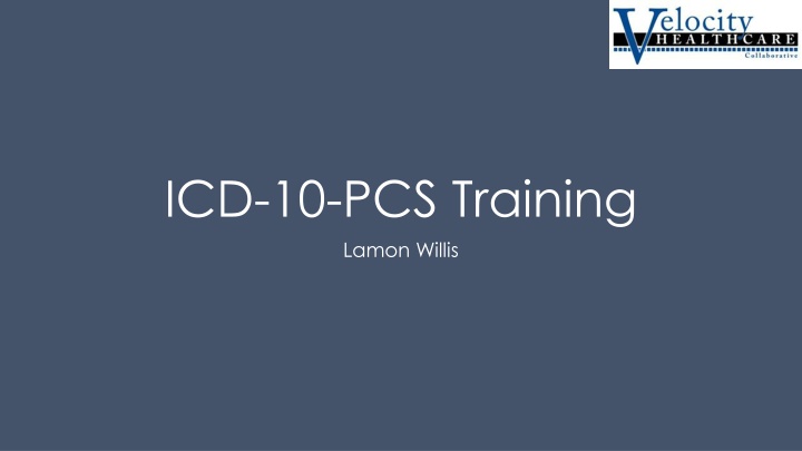 icd 10 pcs training lamon willis