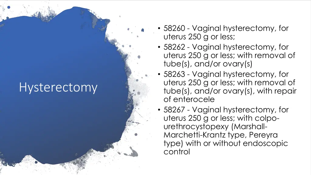 58260 vaginal hysterectomy for uterus