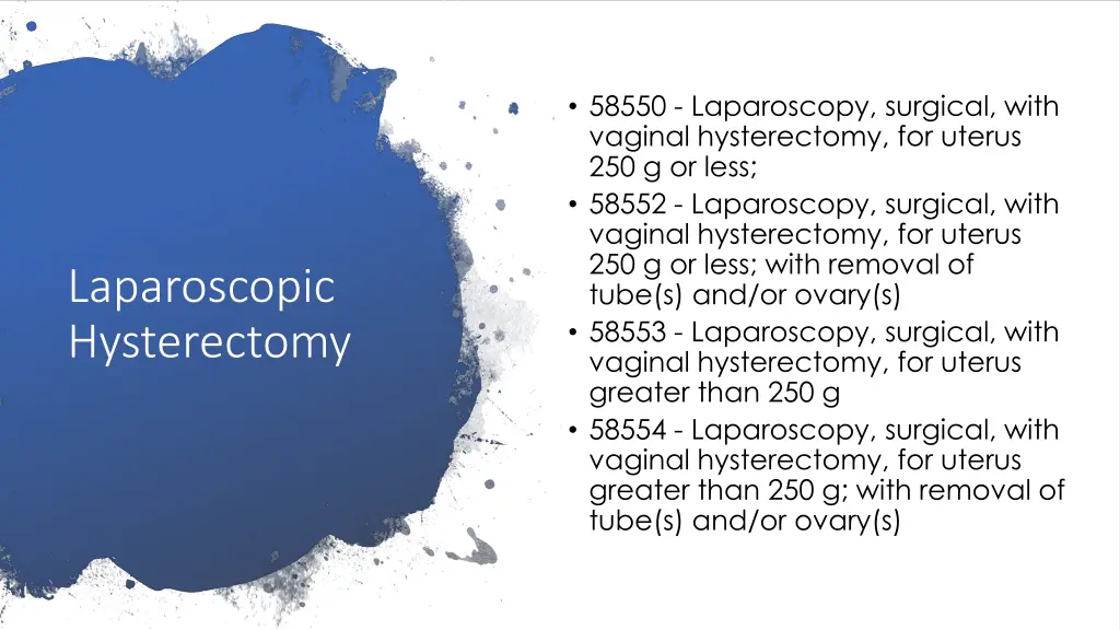 58550 laparoscopy surgical with vaginal