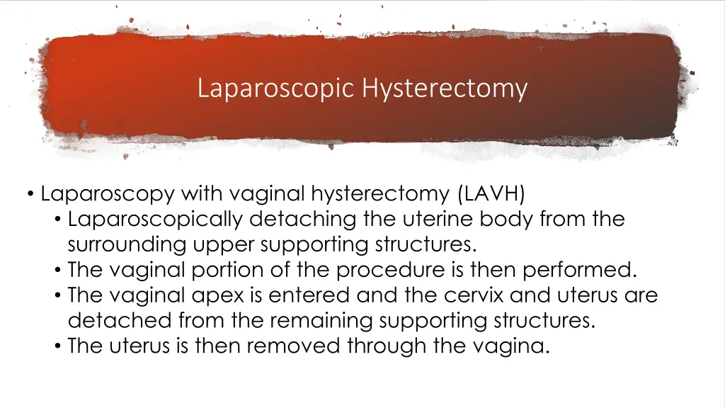 laparoscopic hysterectomy