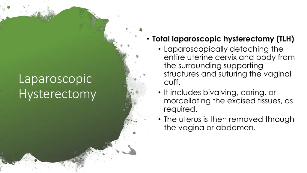 total laparoscopic hysterectomy