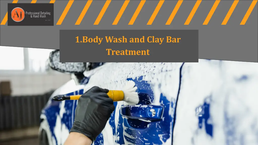 1 body wash and clay bar treatment