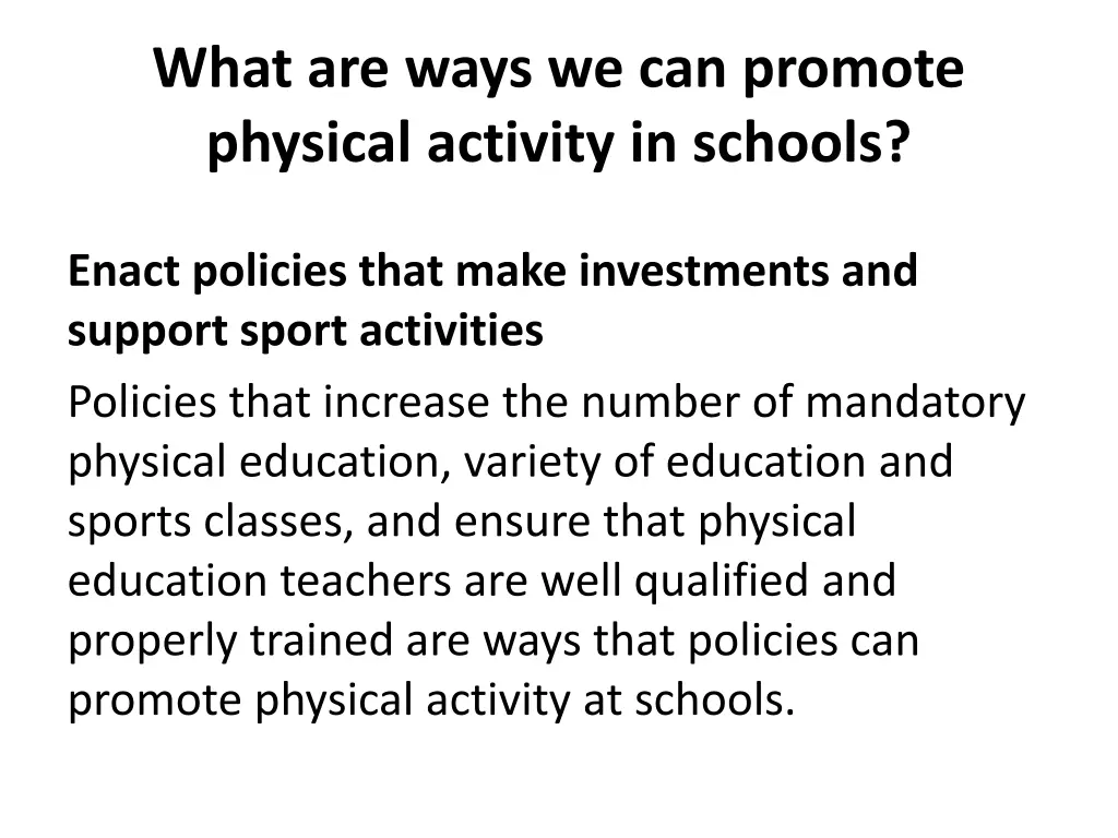 what are ways we can promote physical activity 1