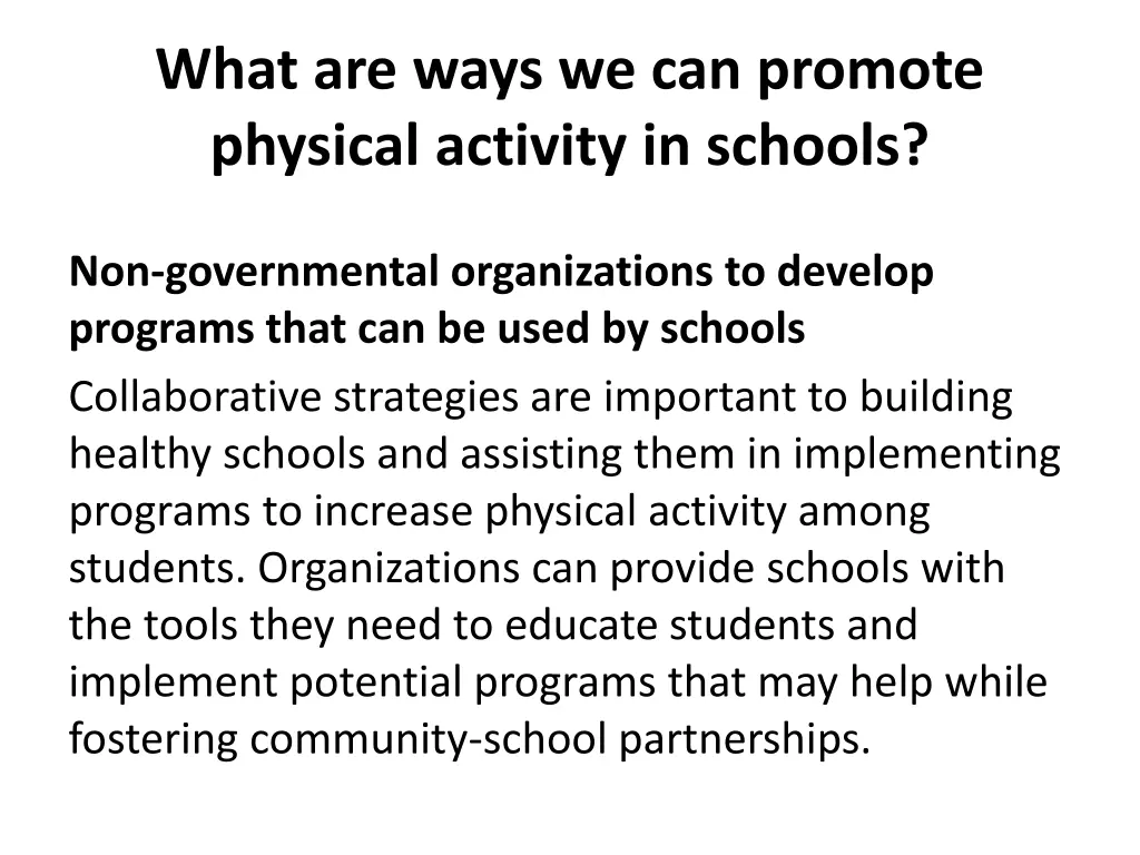 what are ways we can promote physical activity 4