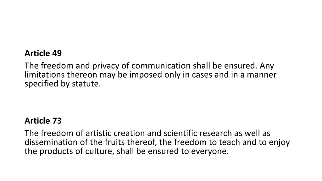 article 49 the freedom and privacy