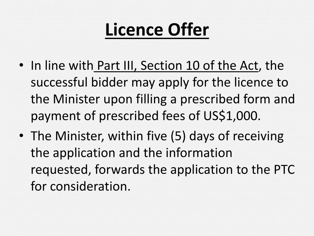 licence offer