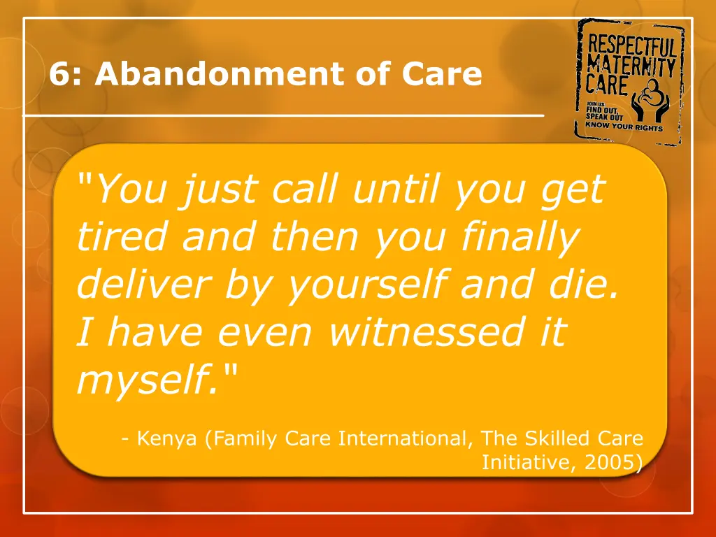 6 abandonment of care