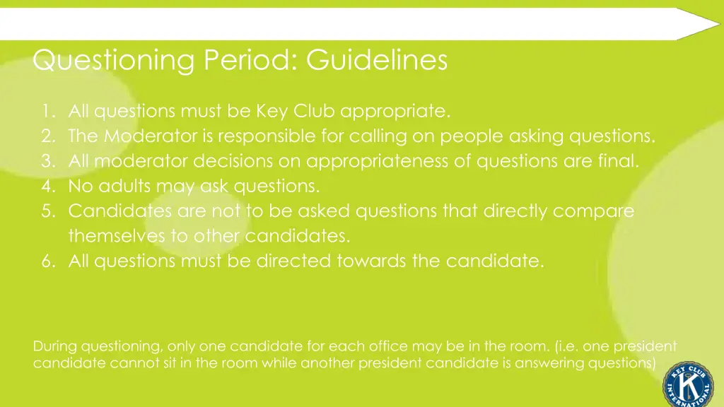 questioning period guidelines