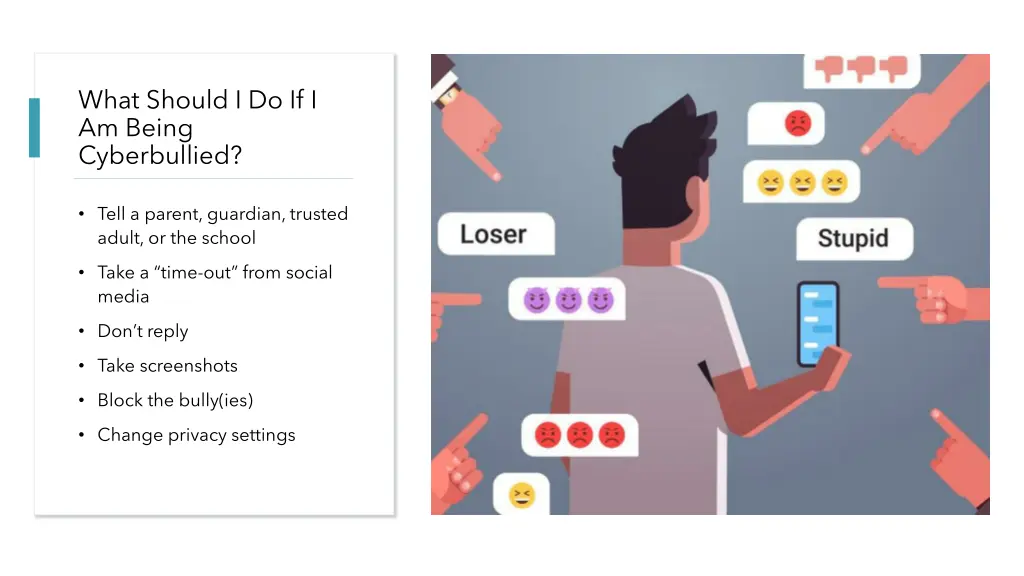 what should i do if i am being cyberbullied